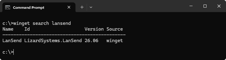 Command Prompt showing winget search lansend, which lists LanSend with the id LizardSystems.LanSend, version 26.06, from the winget source